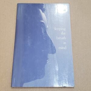 Keeping the Breath in Mind-Samadhi-Ajaan Lee Dhammadharo-Buddhist Meditation
